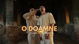 Sega x @K-RIGA24 - O DOAMNE (Videoclip Oficial)