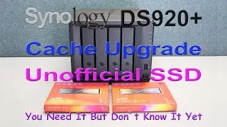 Synology DS920+ Cache Upgrade 🪛 Unofficial SSD ⚙