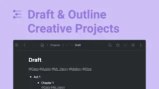 Draft & Outline Creative Projects in Workflowy