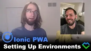 Ionic PWA   Setting Up Environments