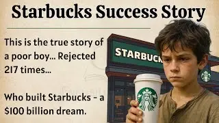 Starbucks Success Story || Learn English Through Story Level 2 🔥 || English Listening Practice ✅️