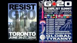 The G20 is coming to TORONTO... WHY PROTEST?