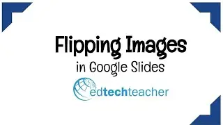 Flipping Images in Google Slides