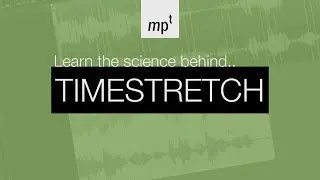 Classic Time stretch - The Science Explained