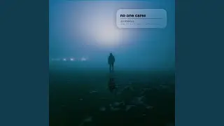 no one cares