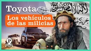 TOYOTA: El vehículo de los CONFLICTOS en MEDIO ORIENTE ¿Por qué los GRUPOS EXTREMISTAS los usan?