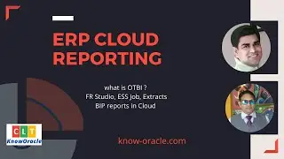 Masterclass 3- ERP Cloud Reporting | What are Cloud ERP reporting Options | what is OTBI
