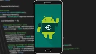 How to Put Your Unity Game on an Android Phone