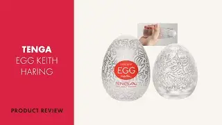 Tenga Egg Keith Haring Review | PABO