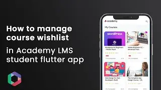 How to manage course wishlist in Academy LMS student flutter app