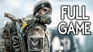 The Division - FULL GAME Walkthrough Gameplay No Commentary