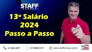 Décimo Terceiro Salário 2024 Passo a Passo  #departamentopessoal #esocial #folhadepagamento
