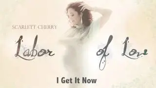I Get It Now by Scarlett Cherry (Audio)