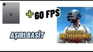 PUBG'DE İPAD VE 60 FPS YAPMA ( ÇOK KOLAY)