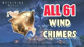 How to: GET ALL 126 WINDCHIMERS in MT. FIRMAMENT COMPLETE GUIDE FULL TUTORIAL | Wuthering Waves