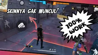 CARA MENGATASI SKIN TIDAK MUNCUL DI DALAM GAME FREE FIRE  TERBARU 2024 SETELAH UPDATE