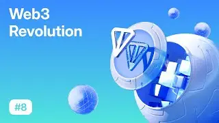 Web 3 - New Possibilities | TON Learn #8
