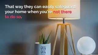 Alarms Are Just One Way to Secure a Home.