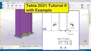 Tekla 2021 Tutorial 9 | Create Baseplate with Example