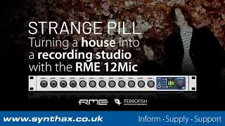 RME 12Mic: Turning a House into a Recording Studio with Strange Pill