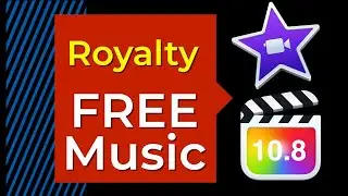 Royalty Free iMovie Music to use with Final Cut Pro