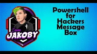 Powershell For Hackers - Message Box