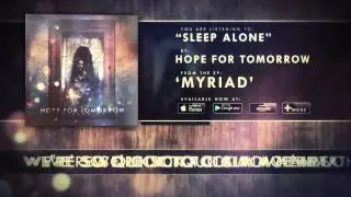 Hope For Tomorrow - Sleep Alone (Myriad EP - Track 3)