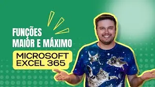 Funções MAIOR e MÁXIMO - Excel para Concursos
