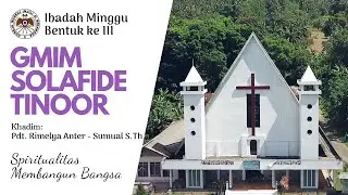 IBADAH MINGGU 17 MEI 2020 | JEMAAT GMIM SOLAFIDE TINOOR
