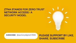 ZTNA (Zero Trust Network Access) @auxiliarydigitech7806 www.auxiliarydigitech.com