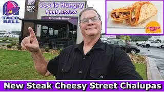 Taco Bell New Steak Cheesy Street Chalupas Review * Limited Time Offer * Joe is Hungry 🏞🥙🥩🧀🌿🧅