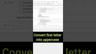 Slice Operator in Python | uppercase function