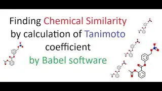 How to find the  similarity between chemical structures (or drugs) in Babel software
