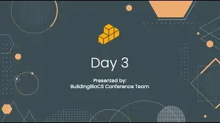 June Conference Day 3 - Stream Playback | BuildingBloCS 2021