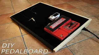 How to make Diy Guitar Pedalboard