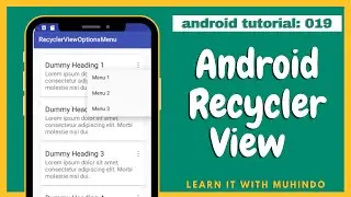 PART 19. Android RecyclerView PART  4 - PopUP MENU