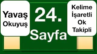 Kuran 24. sayfa yavaş okuyuş ok takipli kelime işaretli / The Holy Quran page 24