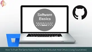 How To Push The Same Repository To Both Bitbucket And Github (Using Sourcetree)