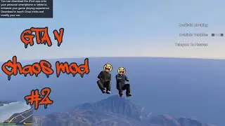 GTA V chaos mod #2