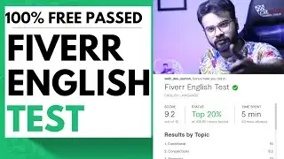 How To Pass Fiverr English Test (100% PASSED) 9.9 RATING - FIVERR TEST
