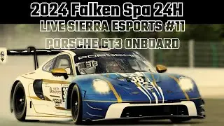 Onboard #11 Porsche Sierra Esports | Iracing 24H Spa PART 2