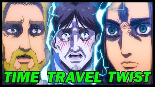 Time Travel in Attack on Titan Fully Explained! | Shingeki no Kyojin / AoT / SnK