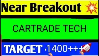 CARTRADE TECH SHARE LATEST NEWS TODAY,CARTRADE TECH SHARE ANALYSIS,CARTRADE TECH SHARE TARGET