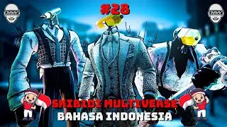skibidi toilet multiverse 028 bahasa indonesia 🔥