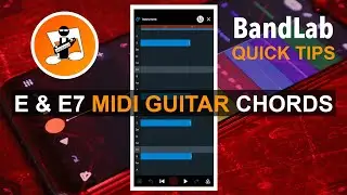 How to create an E major or E major 7 midi guitar chord
