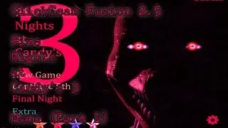 ClickTeam Fusion 2.5 - Five Nights at Candy's 3 - Menu (Part 1) - Title & Select