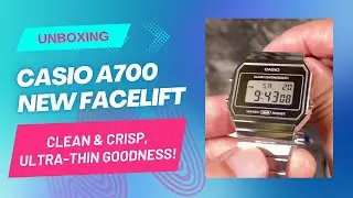 Unboxing the new facelifted Casio A700