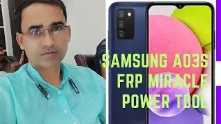 samsung a03s frp 100℅ miracle power tool & unlock tool