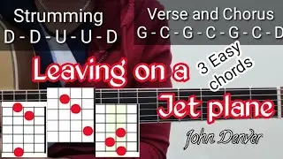 Leaving on a Jet Plane (John Denver) Easy Guitar Tutorial | Chords And Strumming