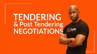Tendering Process and Post Tender Negotiations